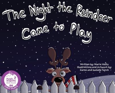 The Night the Reindeer Came to Play - Maria Votto