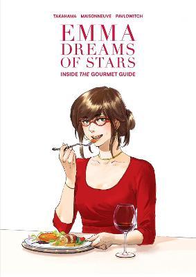 Emma Dreams of Stars: Inside the Gourmet Guide - Kan Takahama