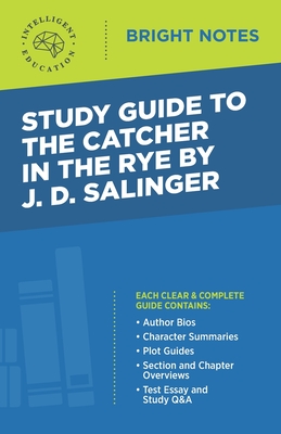 Study Guide to The Catcher in the Rye by J.D. Salinger - Intelligent Education