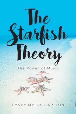 The Starfish Theory - Cyndy Myers Carlton