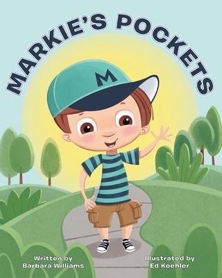 Markie's Pockets - Barbara Williams