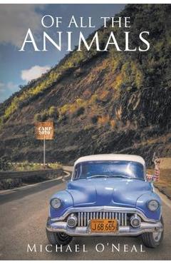 Poza produsului Of All the Animals - Michael O'neal
