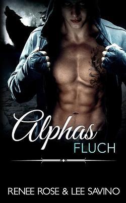 Alphas Fluch - Renee Rose