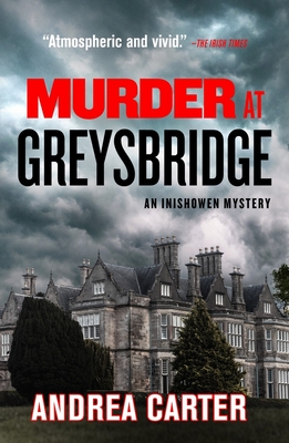 Murder at Greysbridge, 4 - Andrea Carter