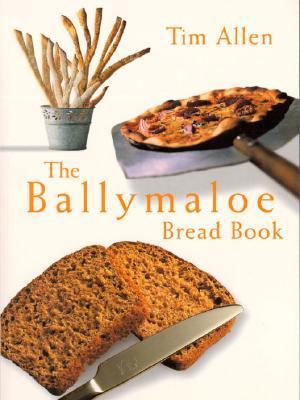 The Ballymaloe Bread Book - Chef Allen