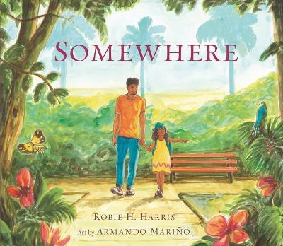 Somewhere - Robie H. Harris