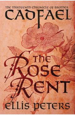 The Rose Rent - Ellis Peters