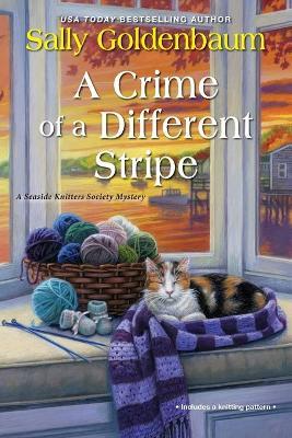 A Crime of a Different Stripe - Sally Goldenbaum