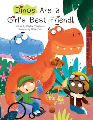 Dinos Are a Girl's Best Friend - Hayley Vaughters