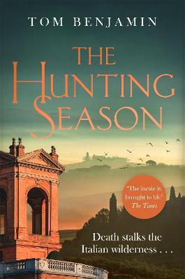 The Hunting Season - Tom Benjamin