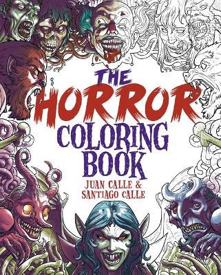 The Horror Coloring Book - Juan Calle