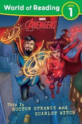 World of Reading This Is Doctor Strange and Scarlet Witch - Marvel Press Book Group