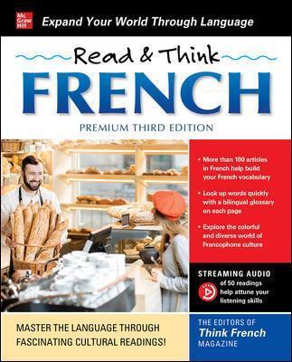 Read & Think French, Premium Third Edition - The Editors Of Think French! Magazine