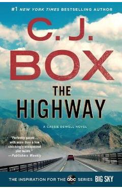 Poza produsului The Highway - C. J. Box