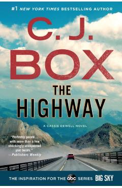 The Highway - C. J. Box