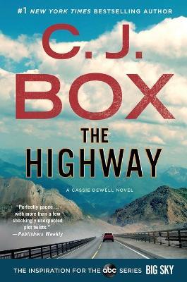 The Highway - C. J. Box