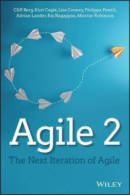 Agile 2: The Next Iteration of Agile - Kurt Cagle