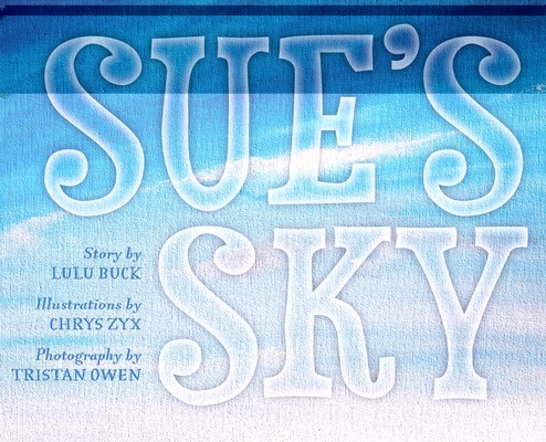 Sue's Sky - Lulu Buck