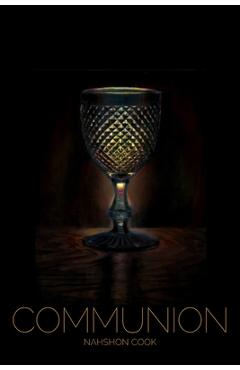 Coperta cărții 'Communion - Nahshon Cook'