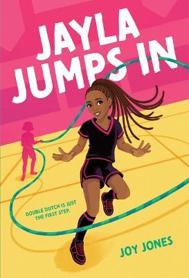 Jayla Jumps in - Joy Jones