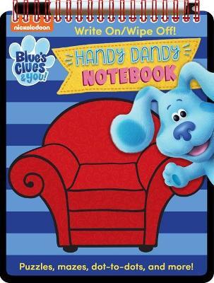Nickelodeon Blue's Clues & You!: Handy Dandy Notebook - Maggie Fischer