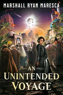 An Unintended Voyage - Marshall Ryan Maresca