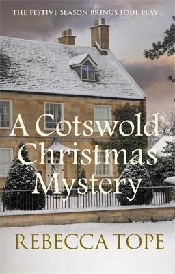 A Cotswold Christmas Mystery - Rebecca Tope