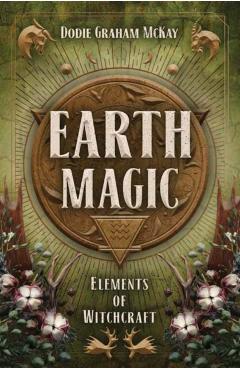 Earth Magic - Dodie Graham Mckay