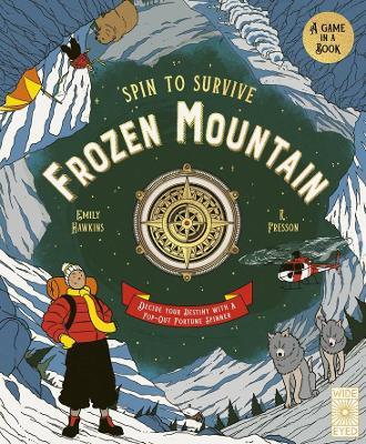 Frozen Mountain: Decide Your Destiny with a Pop-Out Fortune Spinner - Emily Hawkins