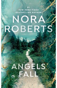 Angels Fall - Nora Roberts
