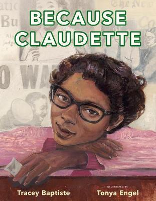 Because Claudette - Tracey Baptiste