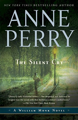 The Silent Cry - Anne Perry