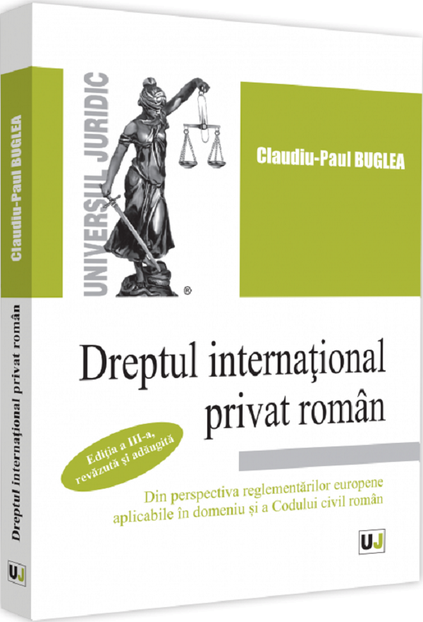 Dreptul international privat roman Ed.3 - Claudiu-Paul Buglea