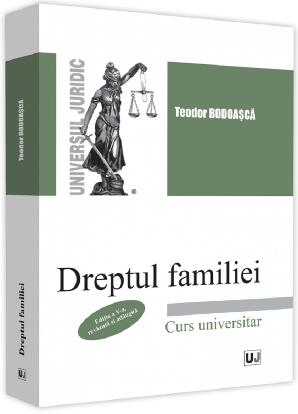 Dreptul familiei - Teodor Bodoasca