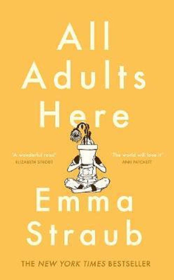 All adults here - Emma Straub