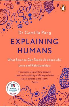 Poza produsului Explaining Humans - Camilla Pang