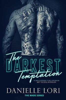 The Darkest Temptation - Danielle Lori