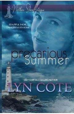 Coperta cărții 'Precarious Summer: Clean Mystery Romance - Lyn Cote'