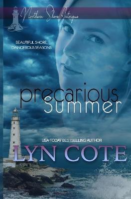 Precarious Summer: Clean Mystery Romance - Lyn Cote