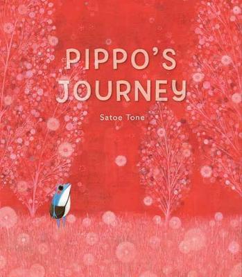 Pippo's Journey - Satoe Tone