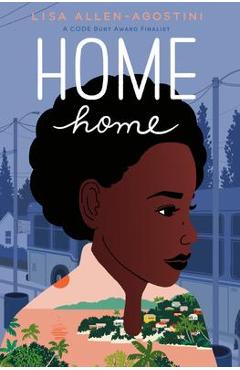 Coperta cărții 'Home Home - Lisa Allen-agostini'