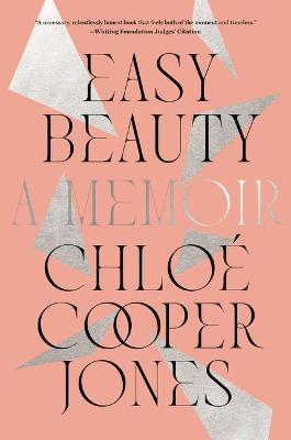Easy Beauty - Chlo� Cooper Jones