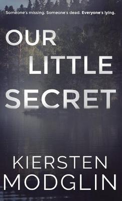 Our Little Secret - Kiersten Modglin