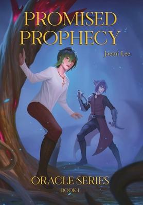 Promised Prophecy - Jaemi Lee