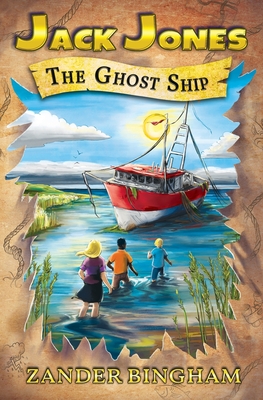 The Ghost Ship - Zander Bingham