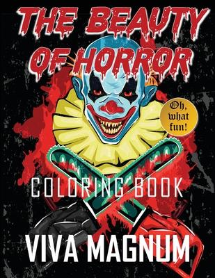 The Beauty of Horror Coloring Book - Viva Magnum