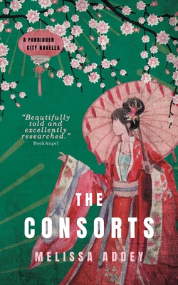 The Consorts - Melissa Addey