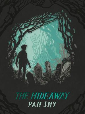 The Hideaway - Pam Smy