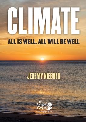 Climate, all is well, all will be well - Jeremy Nieboer