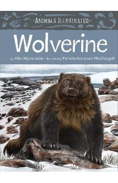 Poza produsului Animals Illustrated: Wolverine - Allen Niptanatiak
